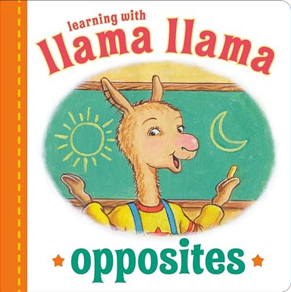 Llama Llama Opposites-..