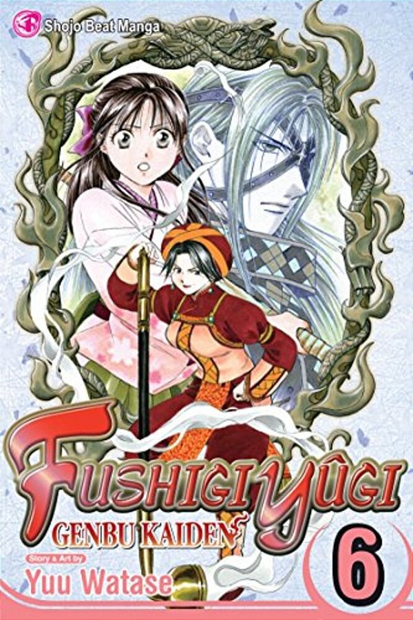 Fushigi Yûgi: Genbu Kaiden, Vol. 6-..