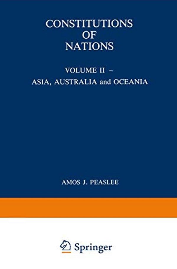 Constitution Of Nations - Asia, Australia And Oceania: (Paperback Edition)-..