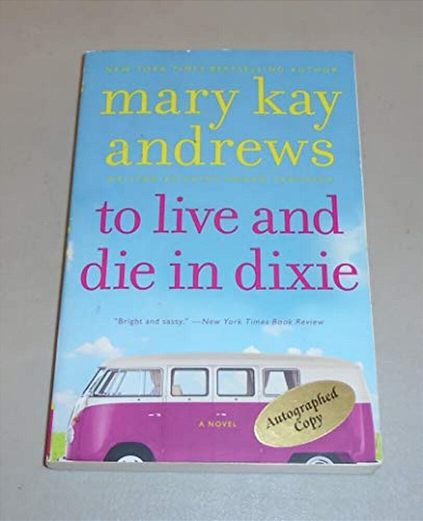 To Live And Die In Dixie: A Callahan Garrity Mystery-..