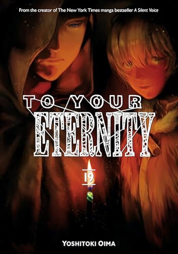 To Your Eternity 19-..