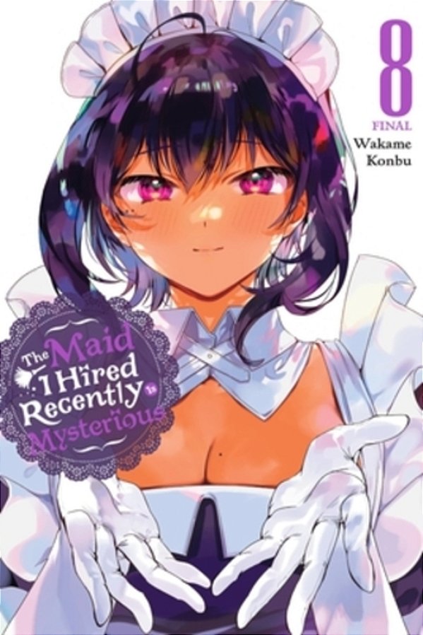 The Maid I Hired Recently Is Mysterious, Vol. 8-..