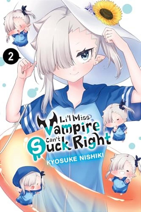 Li'l Miss Vampire Can't Suck Right, Vol. 2-..
