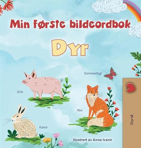 First Picture Dictionary - Animals (Norwegian Children's Book)-..