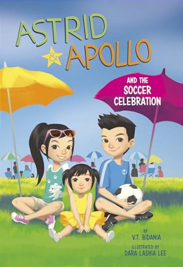 Astrid And Apollo And The Soccer Celebration-..