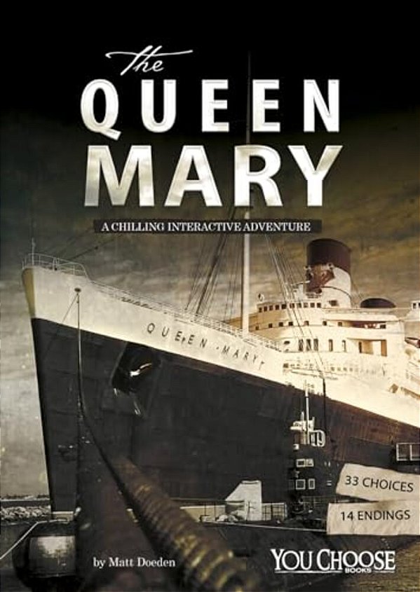 The Queen Mary: A Chilling Interactive Adventure-..