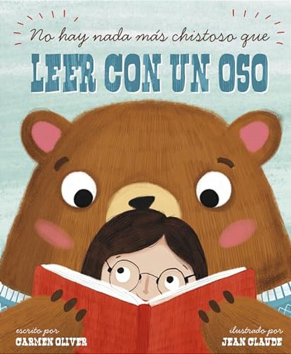 No Hay Nada Más Chistoso Que Leer Con Un Oso  Bears Make The Best Reading Buddies-..