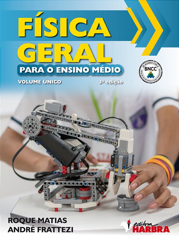 Física Geral - Para O Ensino Médio - 3ª Edição