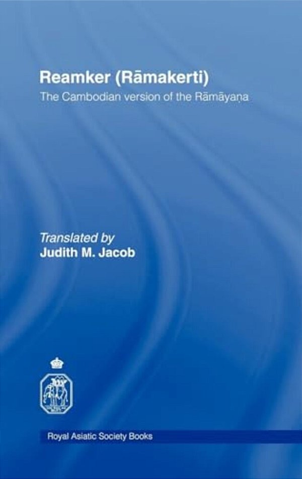 Reamker (Ramakerti), The Cambodian Version Of The Ramayana-..