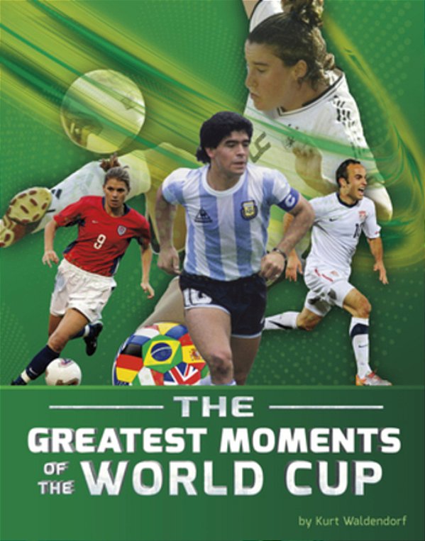 The Greatest Moments Of The World Cup-..