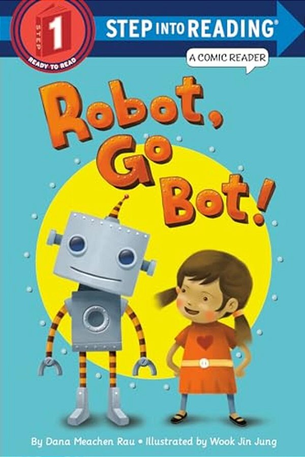 Robot, GO Bot!-..