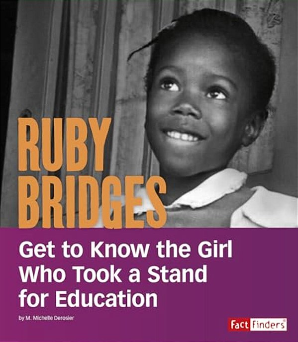 Ruby Bridges: Get To Know The Girl Who Took A Stand For Education-..
