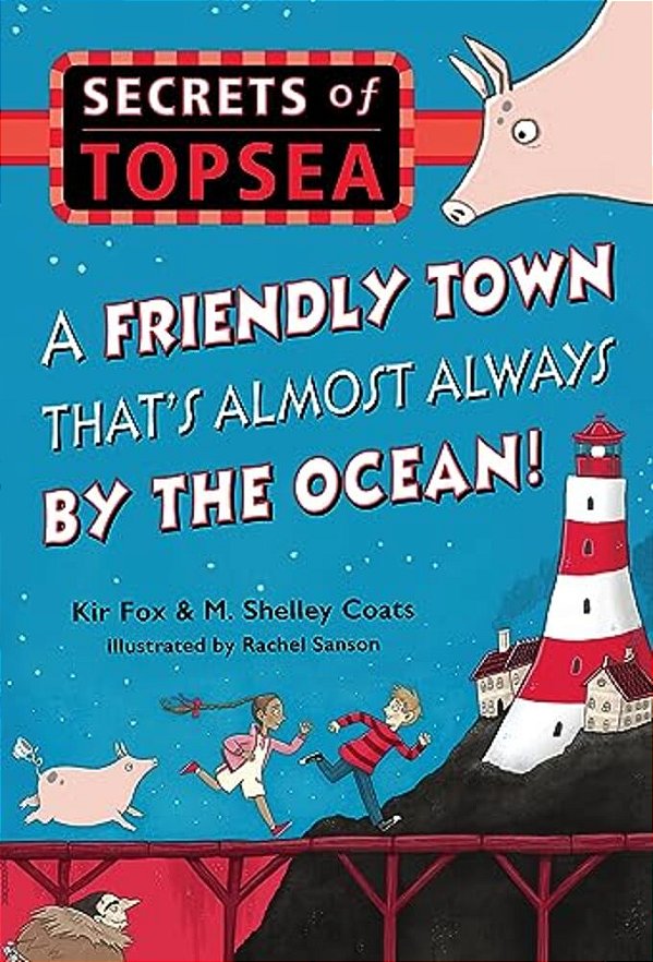 A Friendly Town That's Almost Always By The Ocean!-..