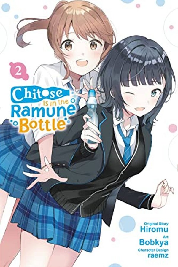 Chitose Is In The Ramune Bottle, Vol. 2 (Manga)-..