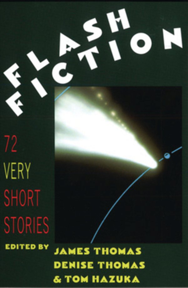 Flash Fiction: 72 Very Short Stories-..