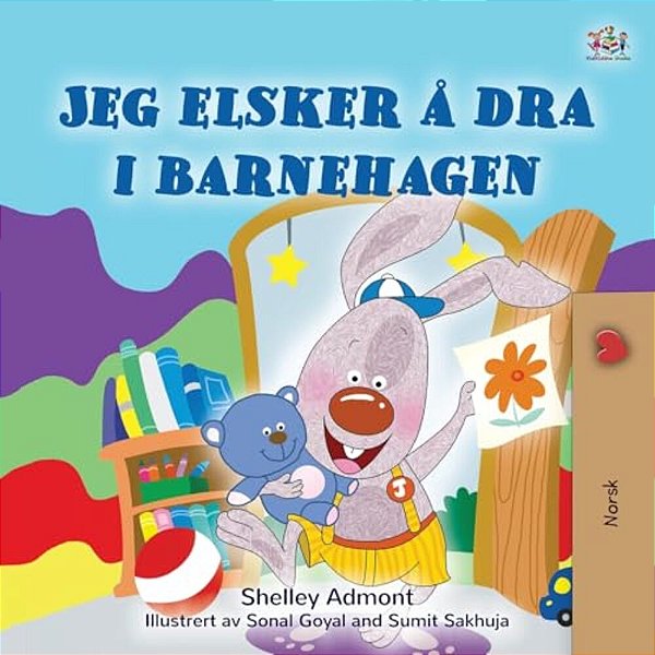 I Love To Go To Daycare (Norwegian Children's Book)-..