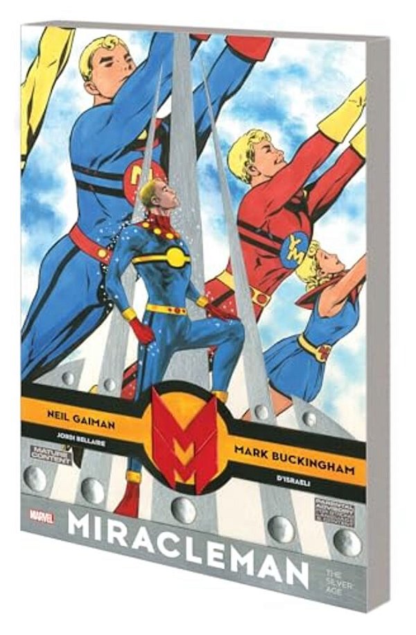 Miracleman By Gaiman & Buckingham: The Silver Age-..