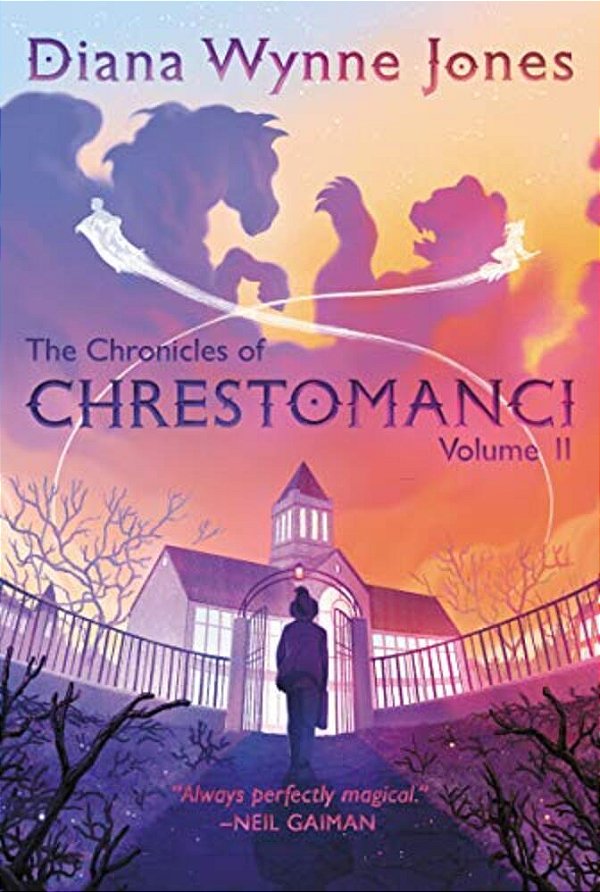 The Chronicles Of Chrestomanci, Vol. II-..