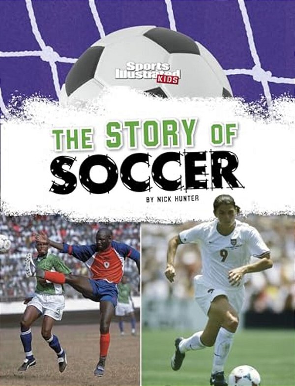 The Story Of Soccer-..