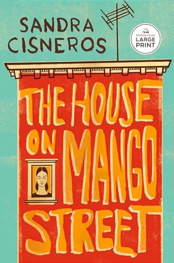 The House On Mango Street-..