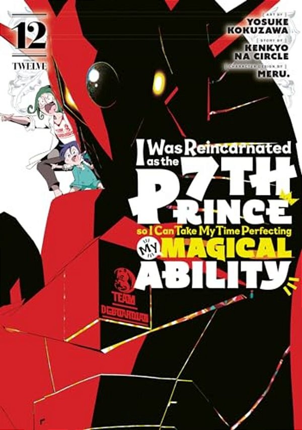 I Was Reincarnated As The 7Th Prince So I Can Take My Time Perfecting My Magical Ability 12-..