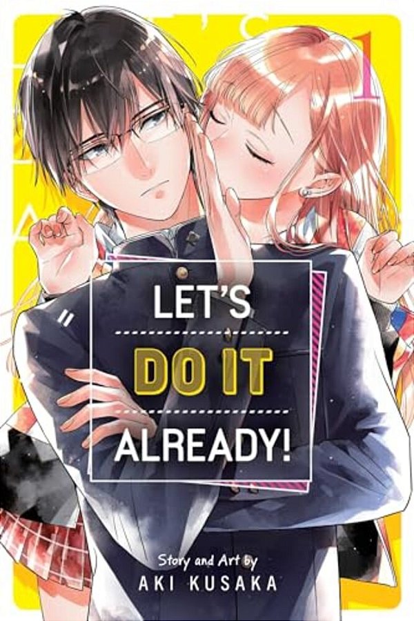 Let's Do It Already!, Vol. 1-..