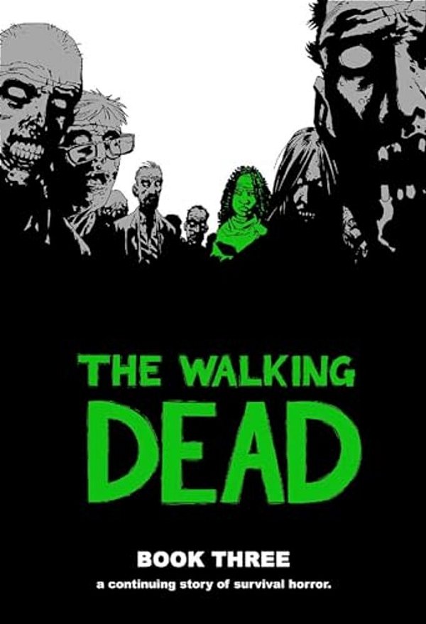 Walking Dead Book 3-..