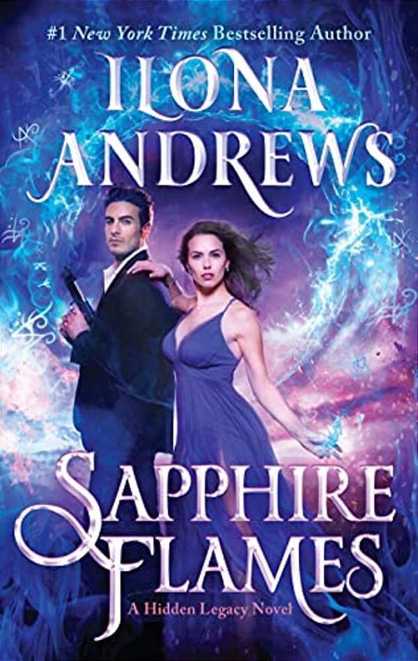 Sapphire Flames: A Hidden Legacy Novel-..