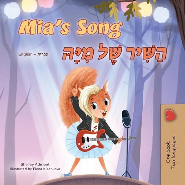 Mia's Song (English Hebrew Bilingual Children's Book)-..