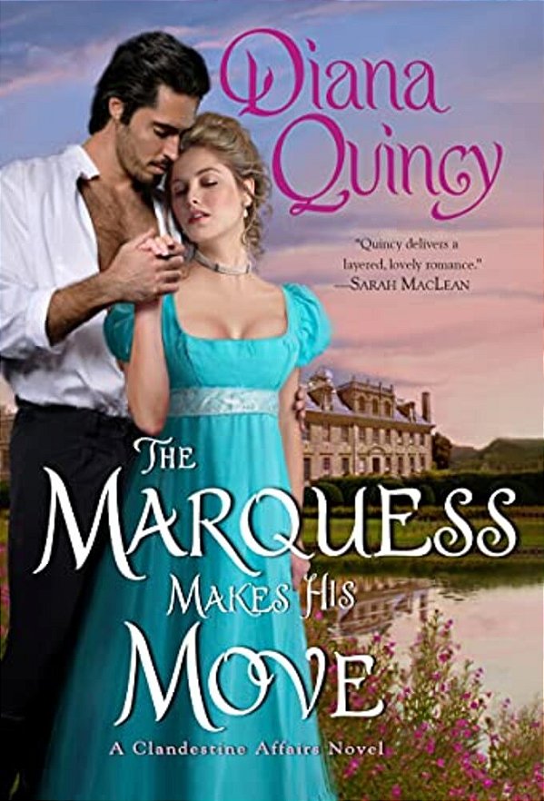 The Marquess Makes His Move-..