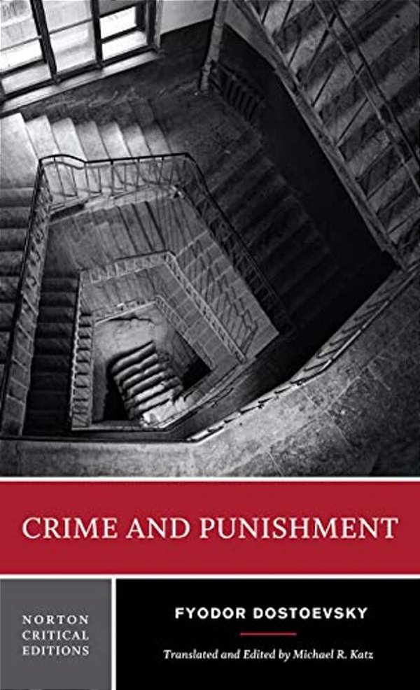 Crime And Punishment: A Norton Critical Edition-..