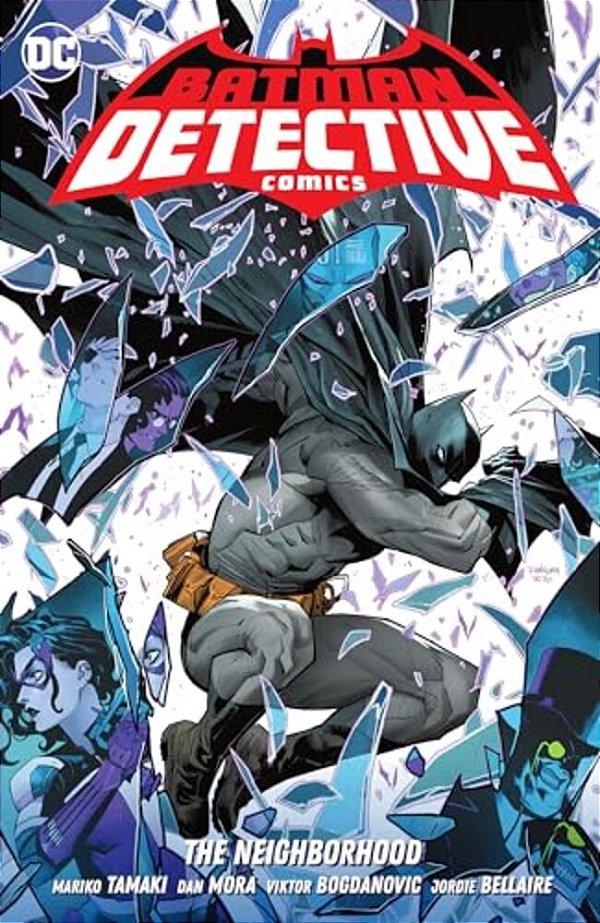 Batman: Detective Comics Vol. 1: The Neighborhood-..