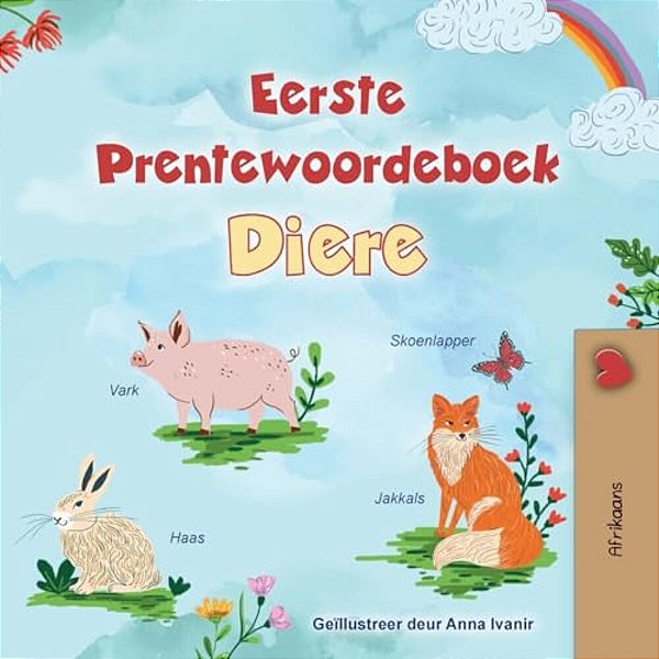 First Picture Dictionary - Animals (Afrikaans Children's Book)-..