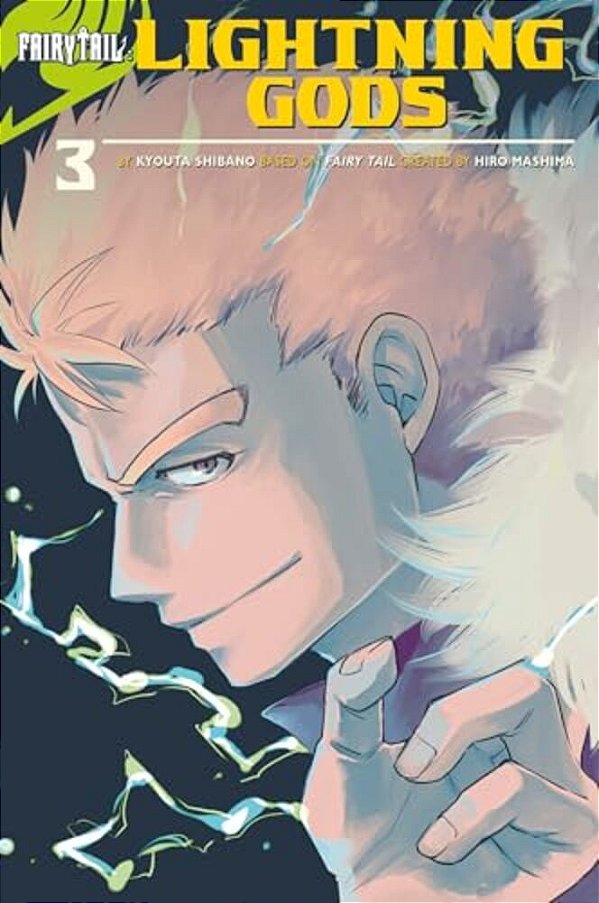 Fairy Tail: Lightning Gods-..