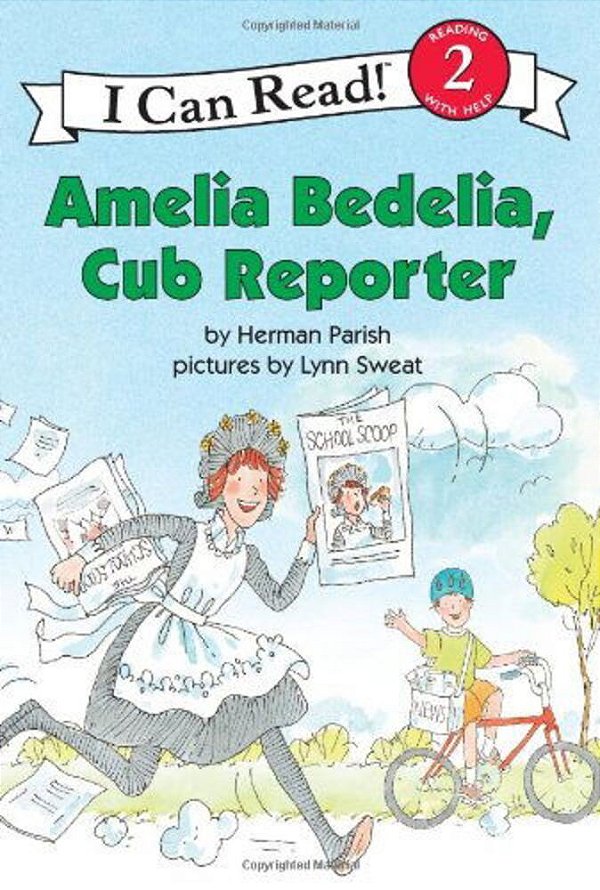 Amelia Bedelia, Cub Reporter-..