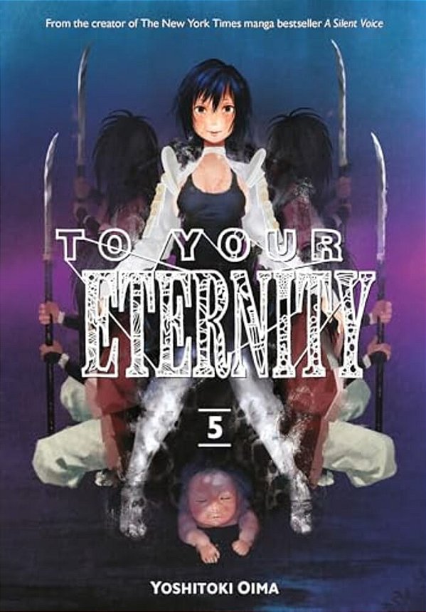 To Your Eternity 5-..