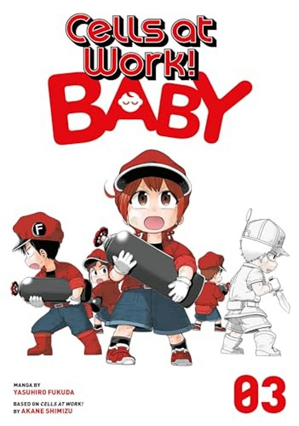 Cells At Work! Baby 3-..