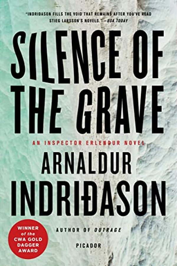 Silence Of The Grave: An Inspector Erlendur Novel-..