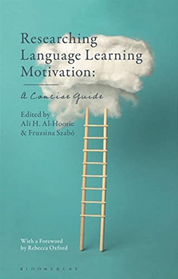 Researching Language Learning Motivation: A Concise Guide-..