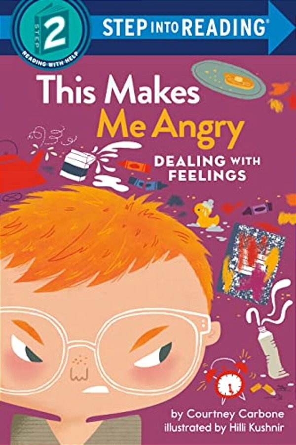 This Makes Me Angry: Dealing With Feelings-..