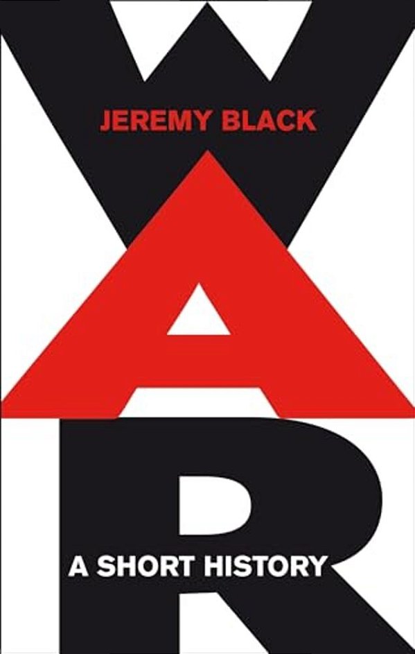 War: A Short History-..