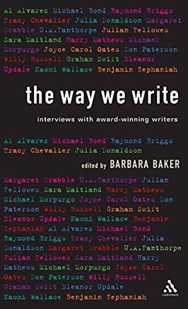 The Way We Write: Interviews With Award-Winning Writers-..