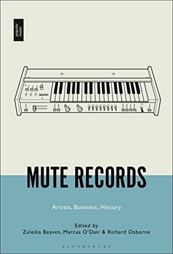 Mute Records: Artists, Business, History-..