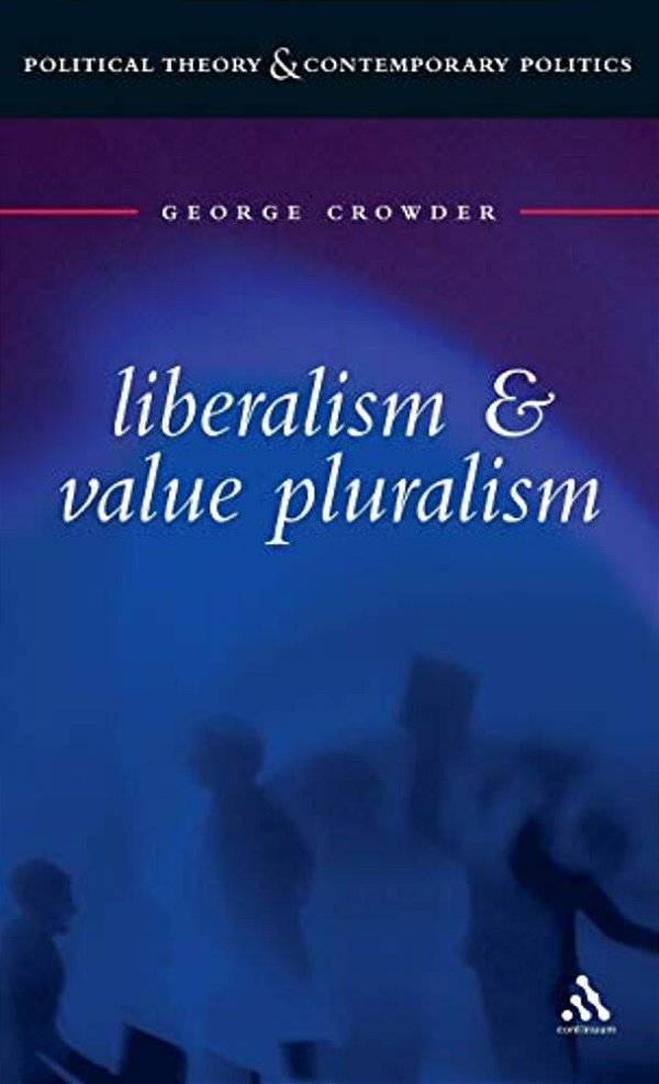 Liberalism And Value Pluralism-..