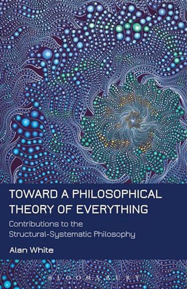 Toward A Philosophical Theory Of Everything-..
