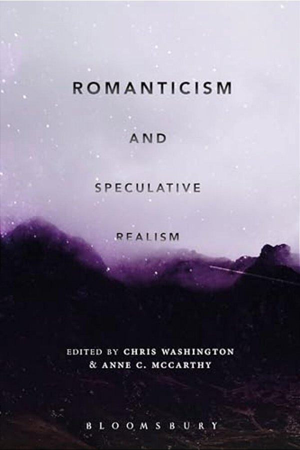 Romanticism And Speculative Realism-..