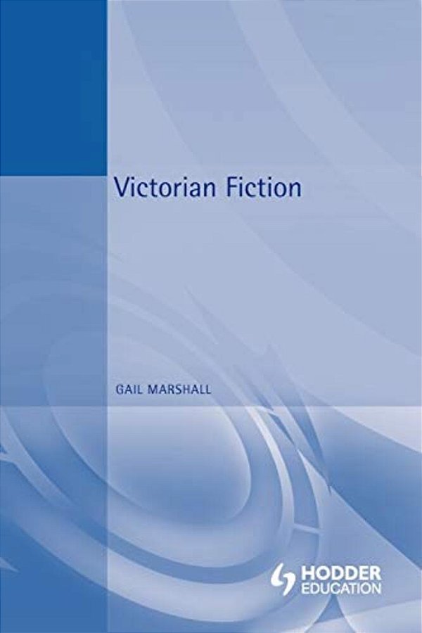 Victorian Fiction-..
