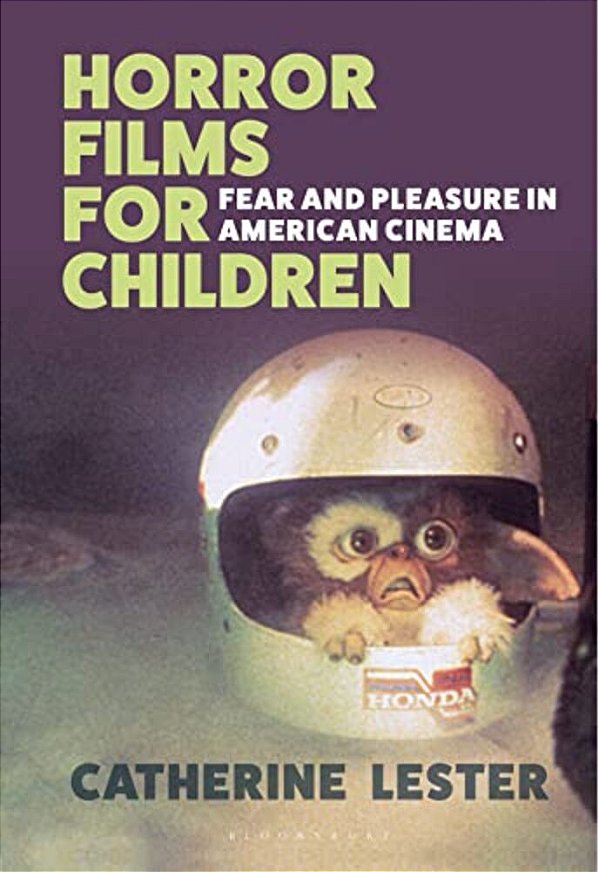 Horror Films For Children: Fear And Pleasure In American Cinema-..