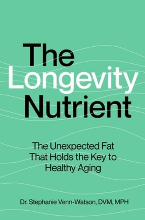 The Longevity Nutrient: The Unexpected Fat That Holds The Key To Healthy Aging-..