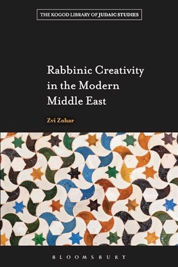 Rabbinic Creativity In The Modern Middle East-..